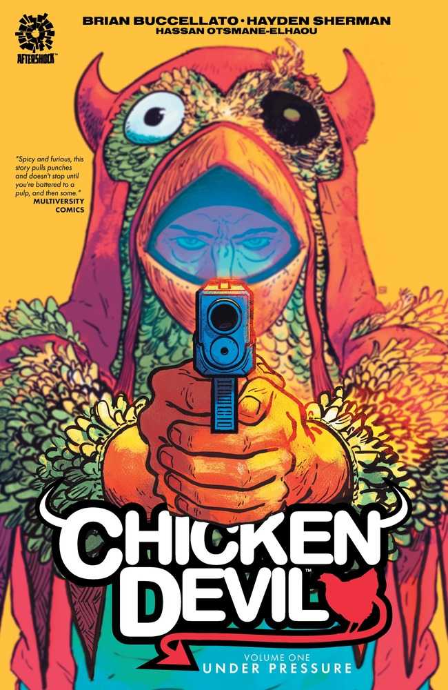 Chicken Devil TPB Volume 01 Under Pressure