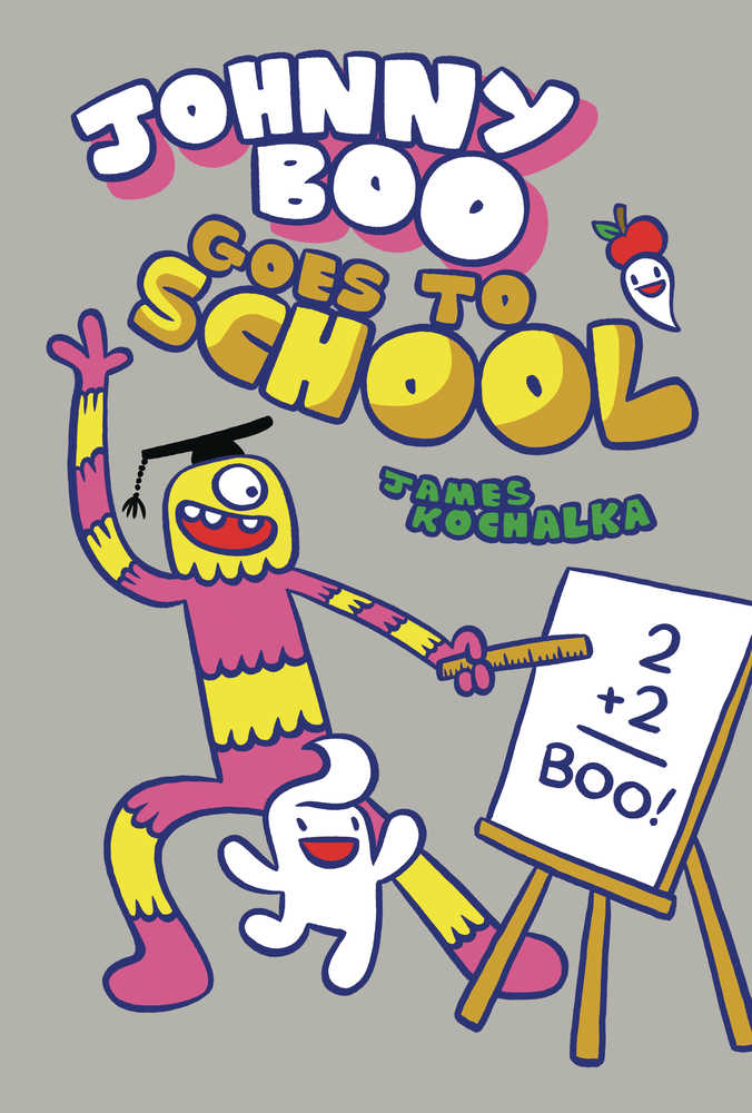 Johnny Boo Hardcover Volume 13 Ohnny Boo Goes To School