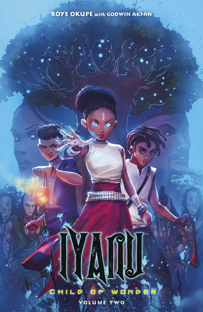 Iyanu Child Of Wonder TPB Volume 02