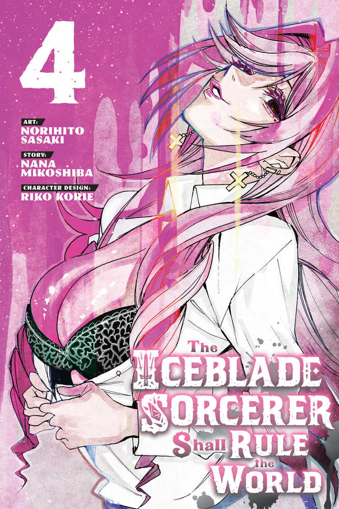 Iceblade Sorcerer Shall Rule World Graphic Novel Volume 04