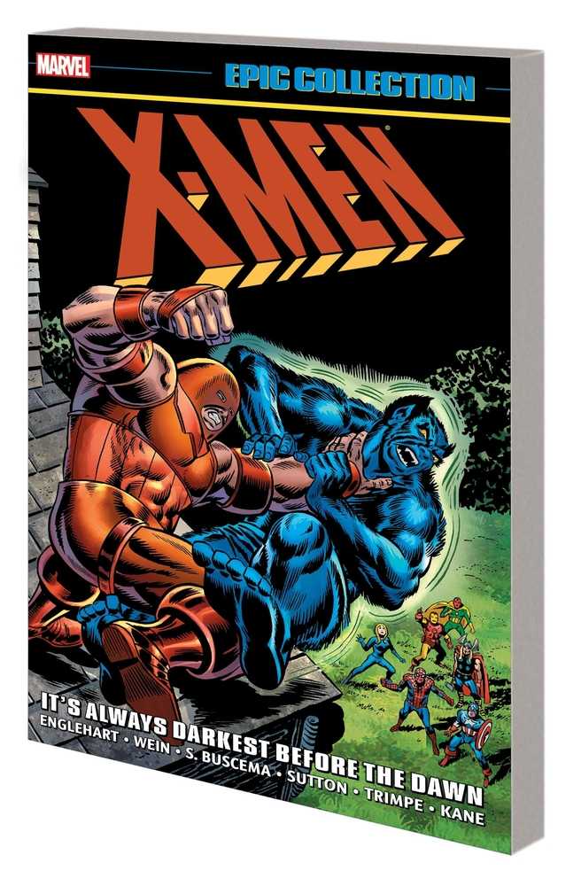 X-Men Epic Collection TPB Always Darkest Before The Dawn New Printing