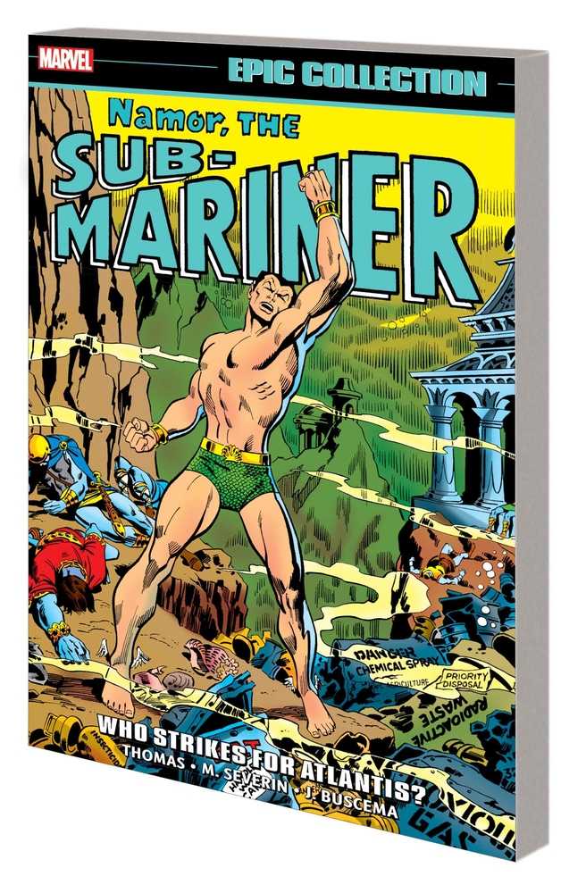 Namor Sub-Mariner Epic Collection Who Strikes For Atlantis TPB