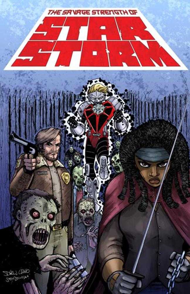 Savage Strength Of Starstorm #6 Cover C Drew Craig TWD 20th Anniversary Team Up Variant