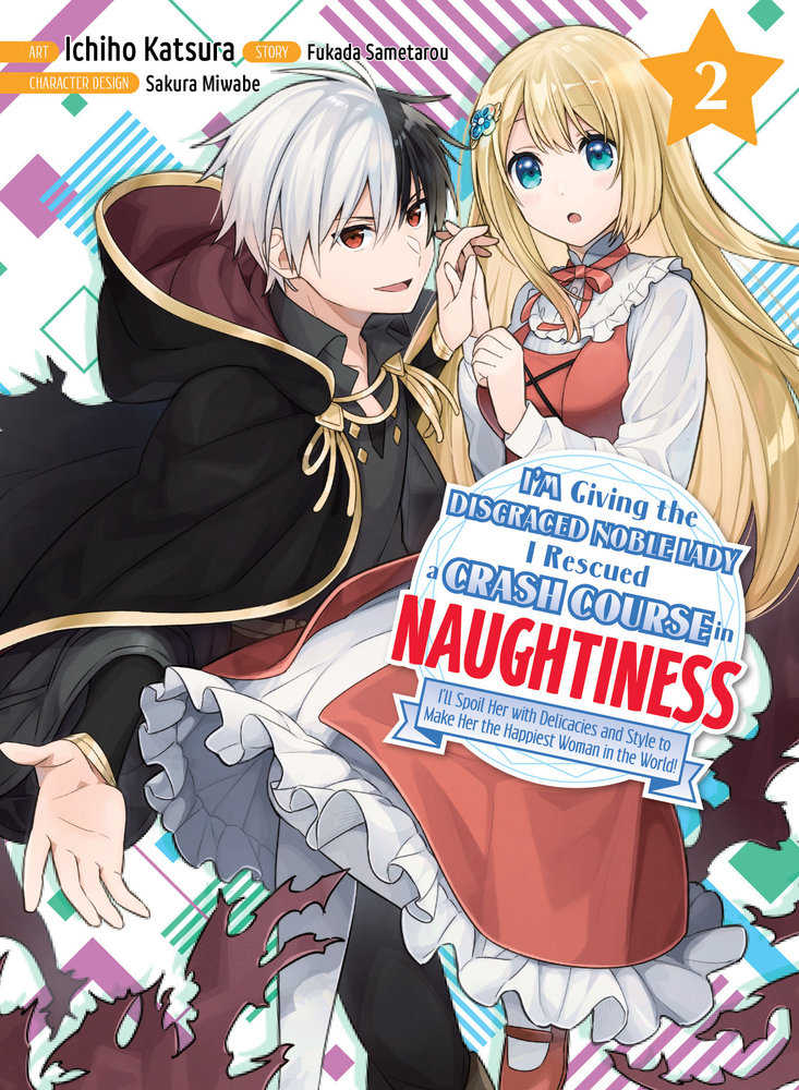 Im Giving The Disgraced Noble Lady I Rescued A Crash Course In Naughtiness Graphic Novel Volume 02