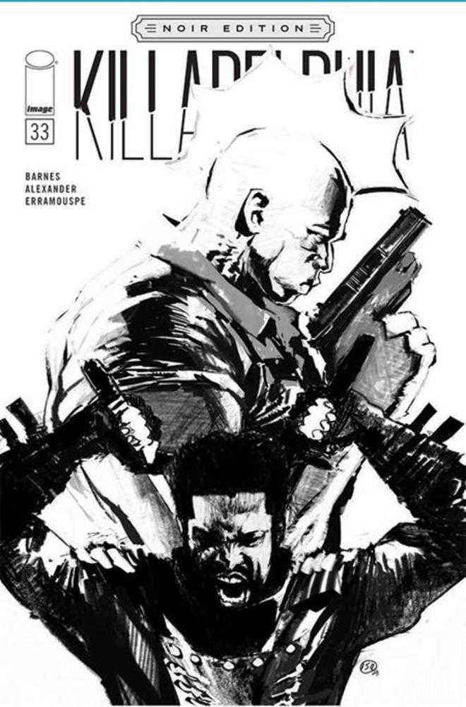 Killadelphia #33 Cover C Jason Shawn Alexander Noir Edition Variant (Mature)