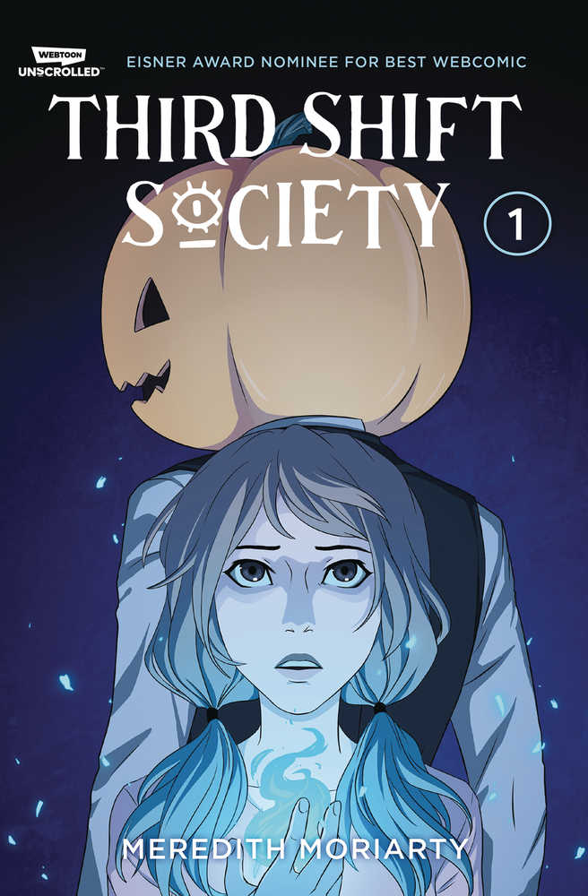 Third Shift Society Graphic Novel Volume 01