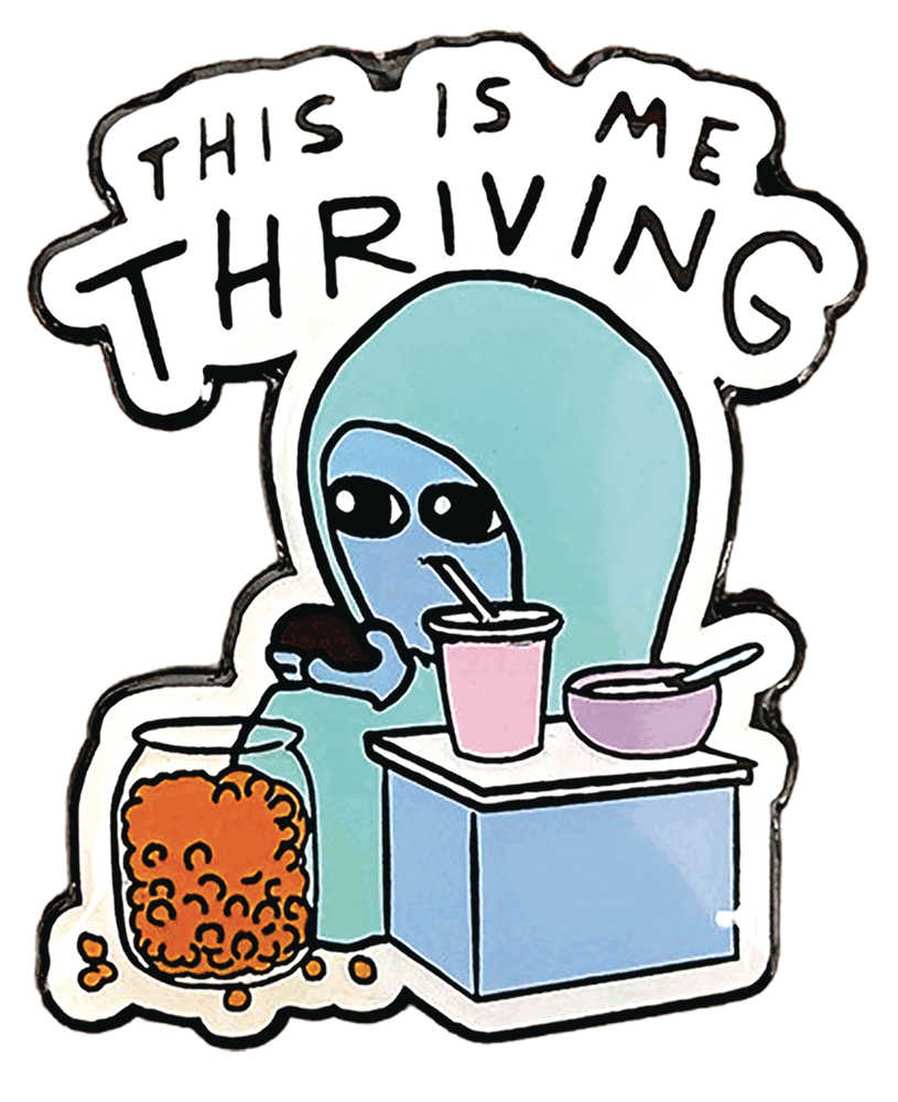 Strange Planet This Is Me Thriving Pin