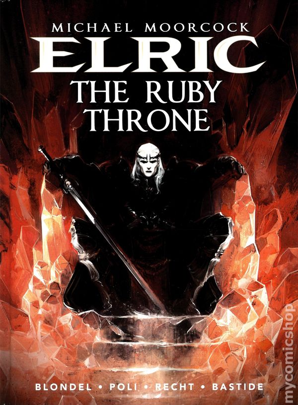 Moorcock Elric Hardcover Volume 01 (Of 4) Ruby Throne 2ND Printing (Mature)