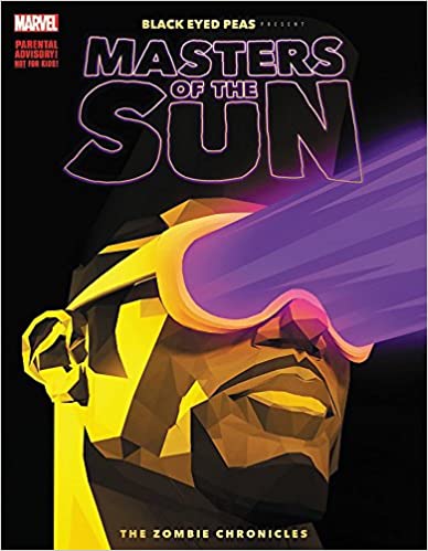 Black Eyed Peas Presents Masters Sun Zombies Chronicles Hardcover