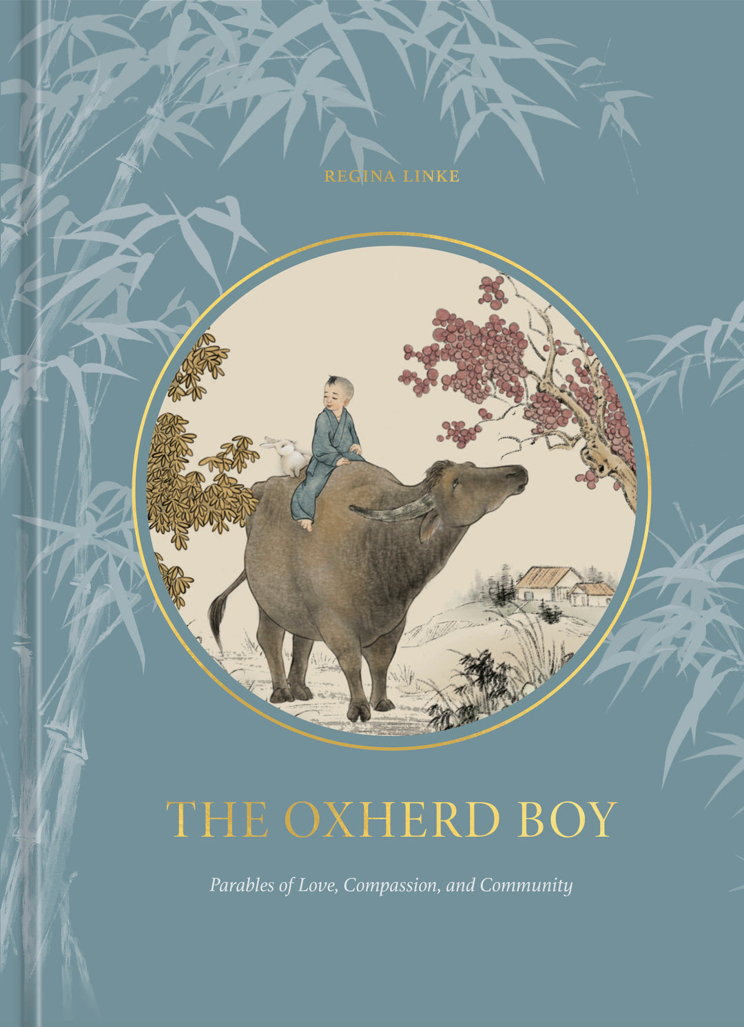 The Oxherd Boy Hardcover