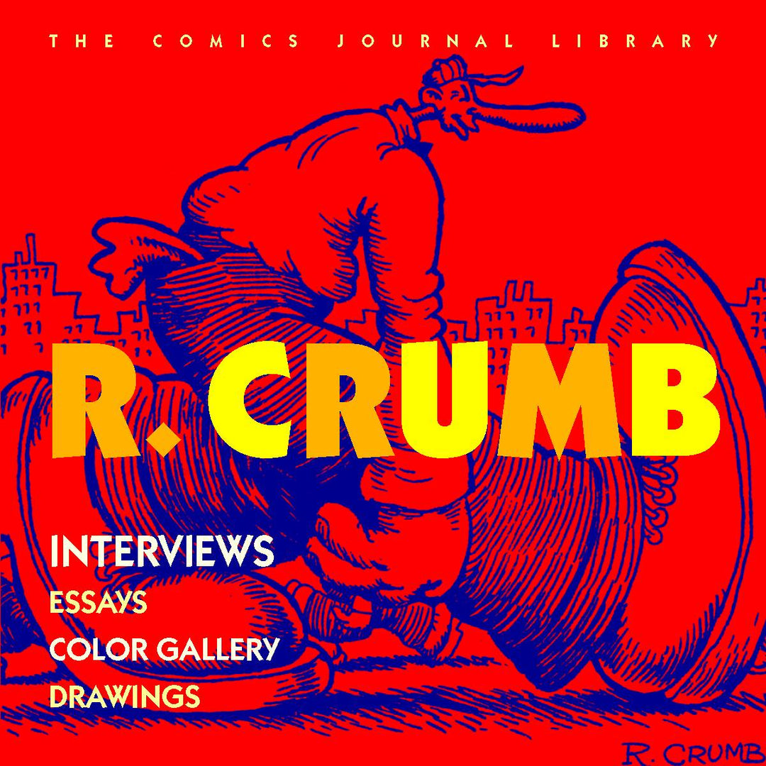 Comics Journal Library TPB Volume 03 R Crumb (Mature)