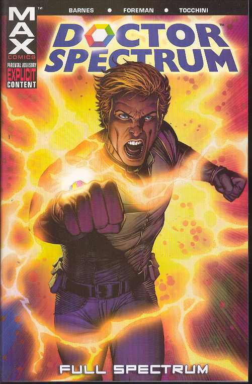 Doctor Spectrum Full Spectrum TPB Volume 01 (Mature)