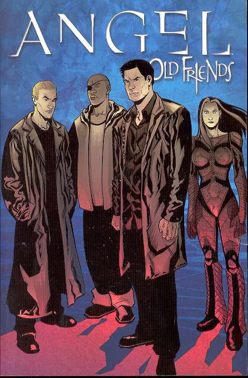 Angel TPB Volume 02 Old Friends OXI-02