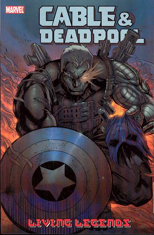 Cable Deadpool TPB Volume 05 Living Legends