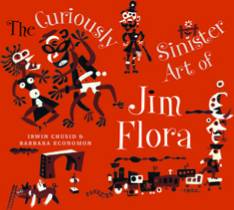 Curiously Sinister Art Of Jim Flora Graphic Novel