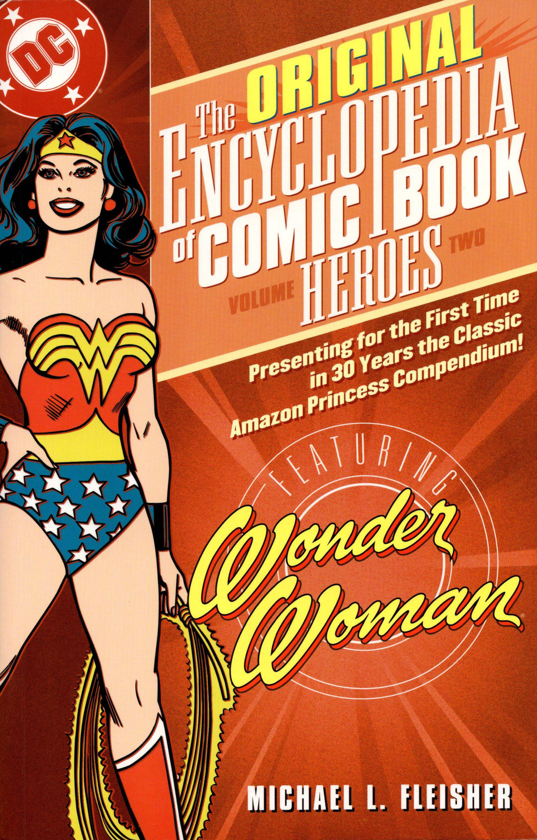 Encyclopedia Of Comicbook Heroes TPB Volume 02 Wonder Woman