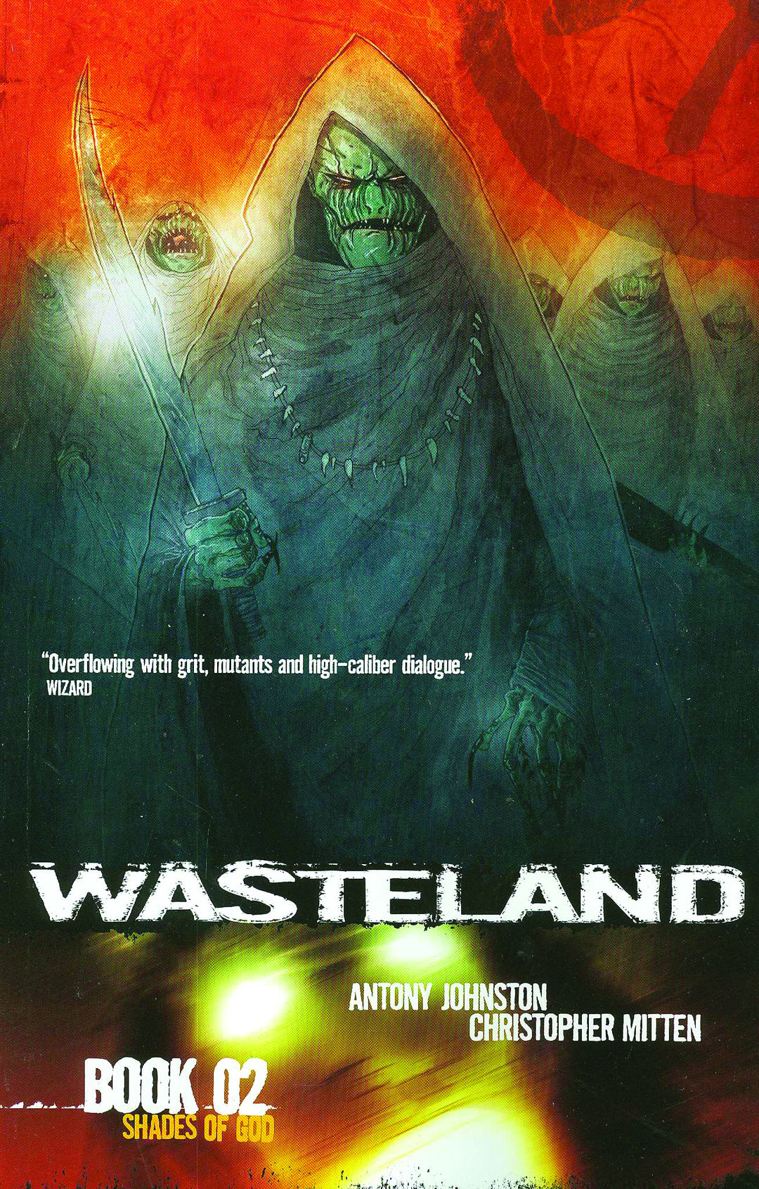 Wasteland TPB Book 02 Shades Of God (Oct073719) (Mature)