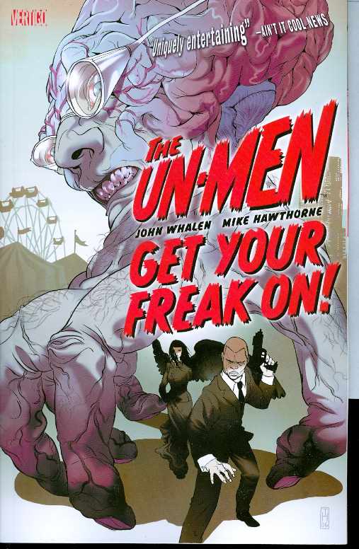 Un-Men TPB Volume 01 Get Your Freak On (Mature)