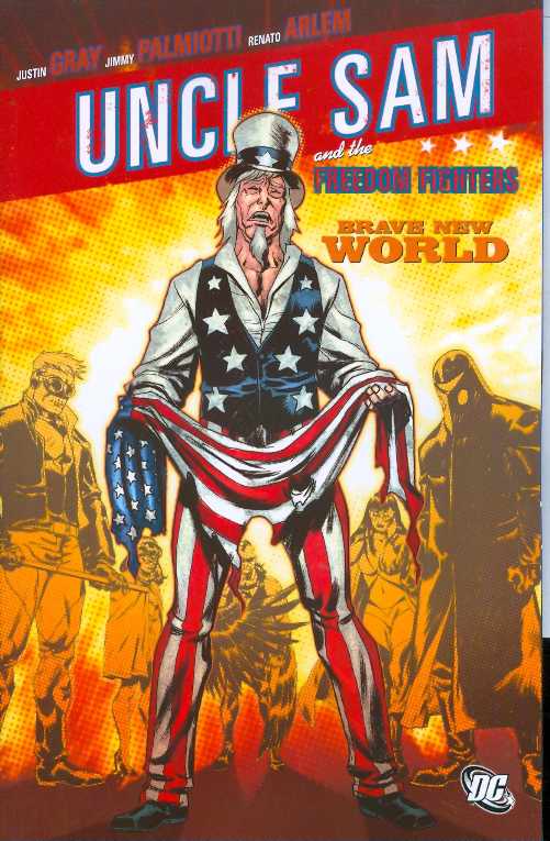 Uncle Sam Freedom Fighters Brave New World TPB