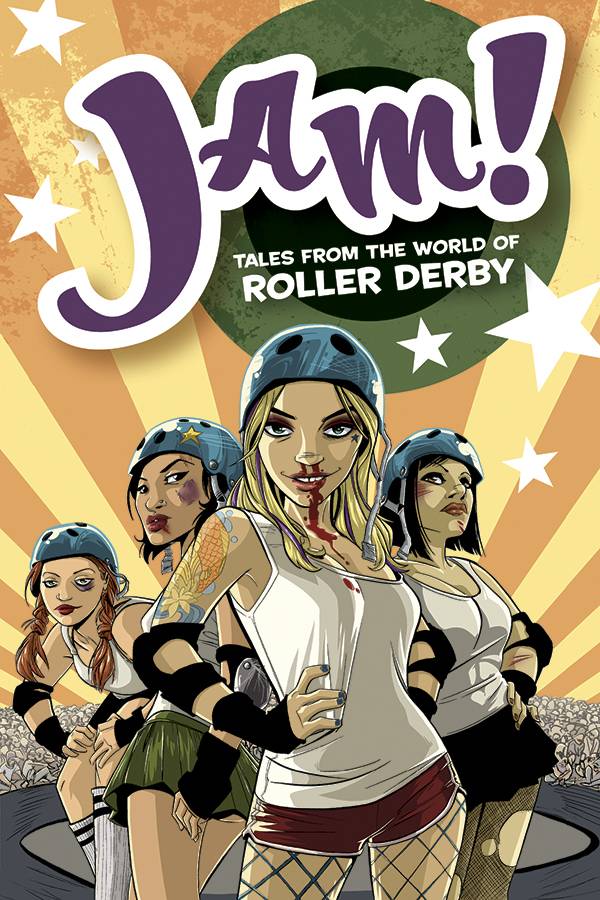 Jam Tales From The World Of Roller Derby Graphic Novel