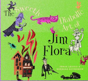 Sweetly Diabolic Art Of Jim Flora Hardcover