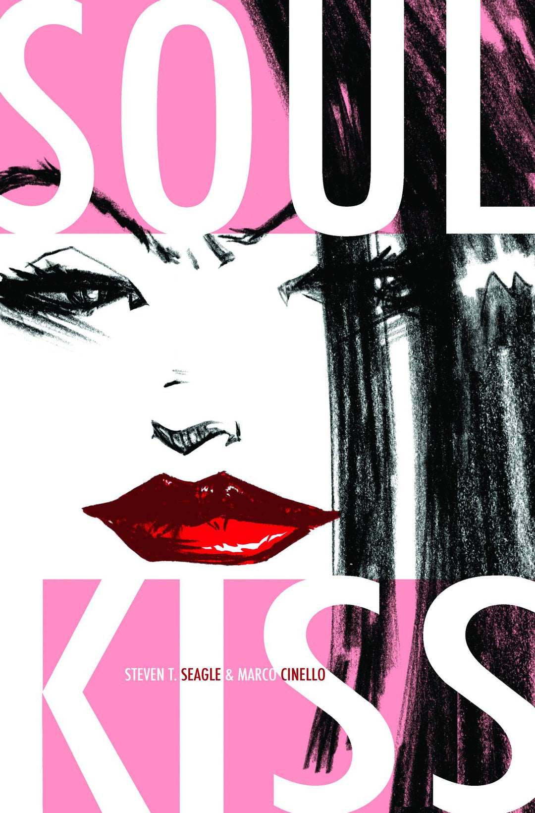 Soul Kiss Hardcover Volume 01