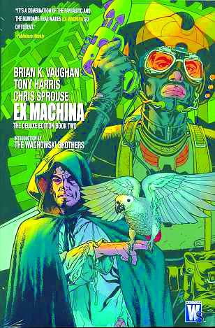 Ex Machina Deluxe Edition Hardcover Volume 02 (Mature)