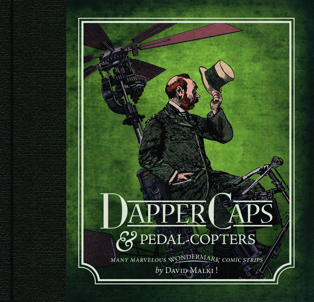 Wondermark TPB Volume 03 Dapper Caps & Pedal-Copters