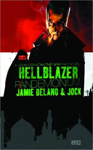 Hellblazer Pandemonium Hardcover (Mature)