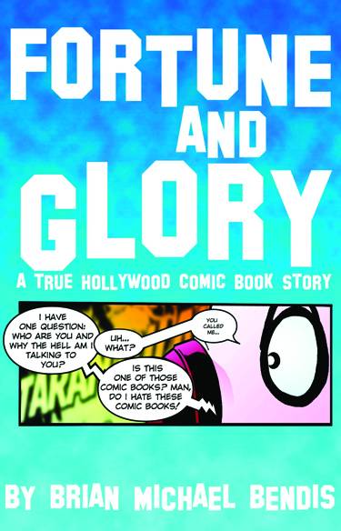 FORTUNE & GLORY A TRUE HOLLYWOOD COMIC BOOK GN HC