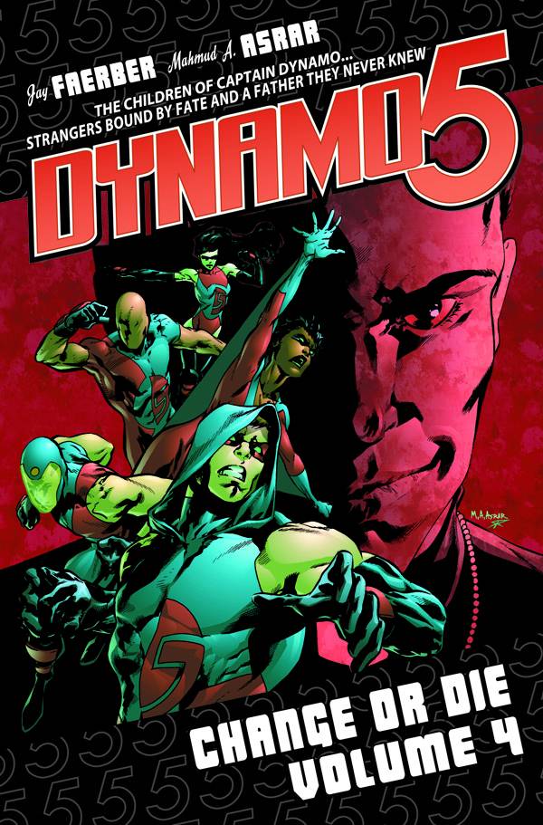 Dynamo 5 TPB Volume 04 Change Or Die OXI-05