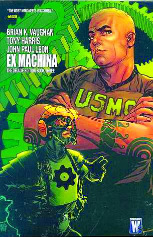 Ex Machina Deluxe Edition Hardcover Volume 03 (Mature)