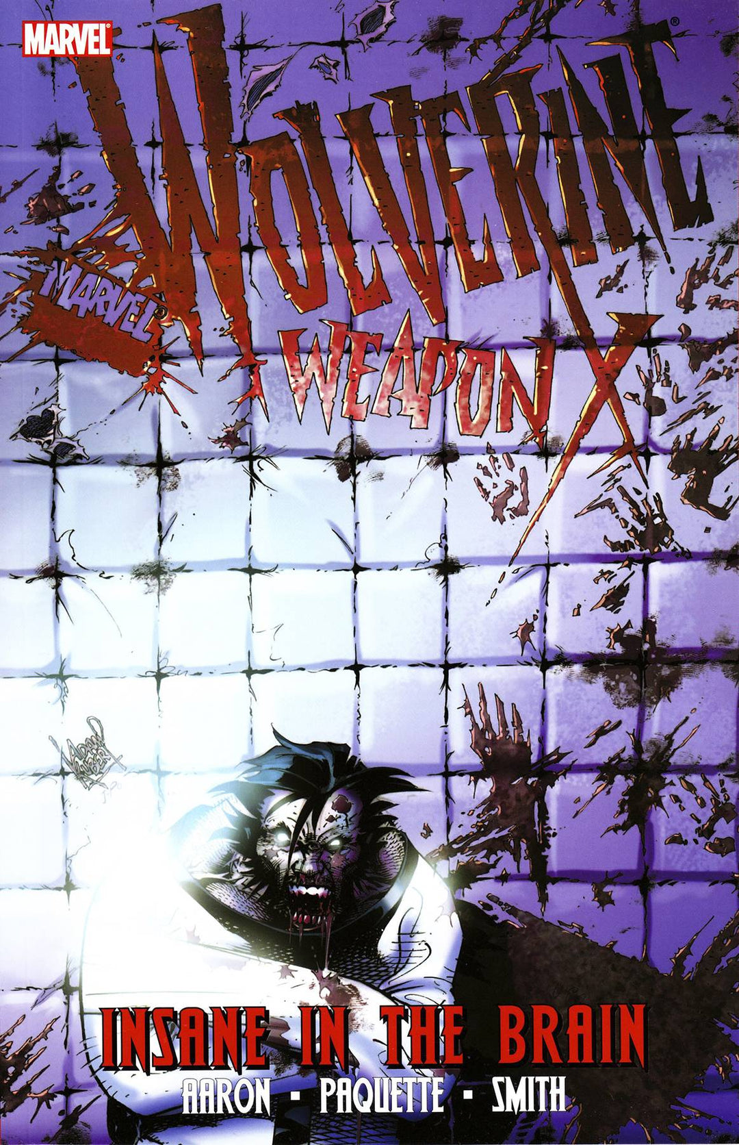 Wolverine Weapon X TPB Volume 02 Insane In Brain