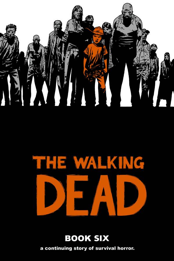 Walking Dead Hardcover Volume 06 (Mature)