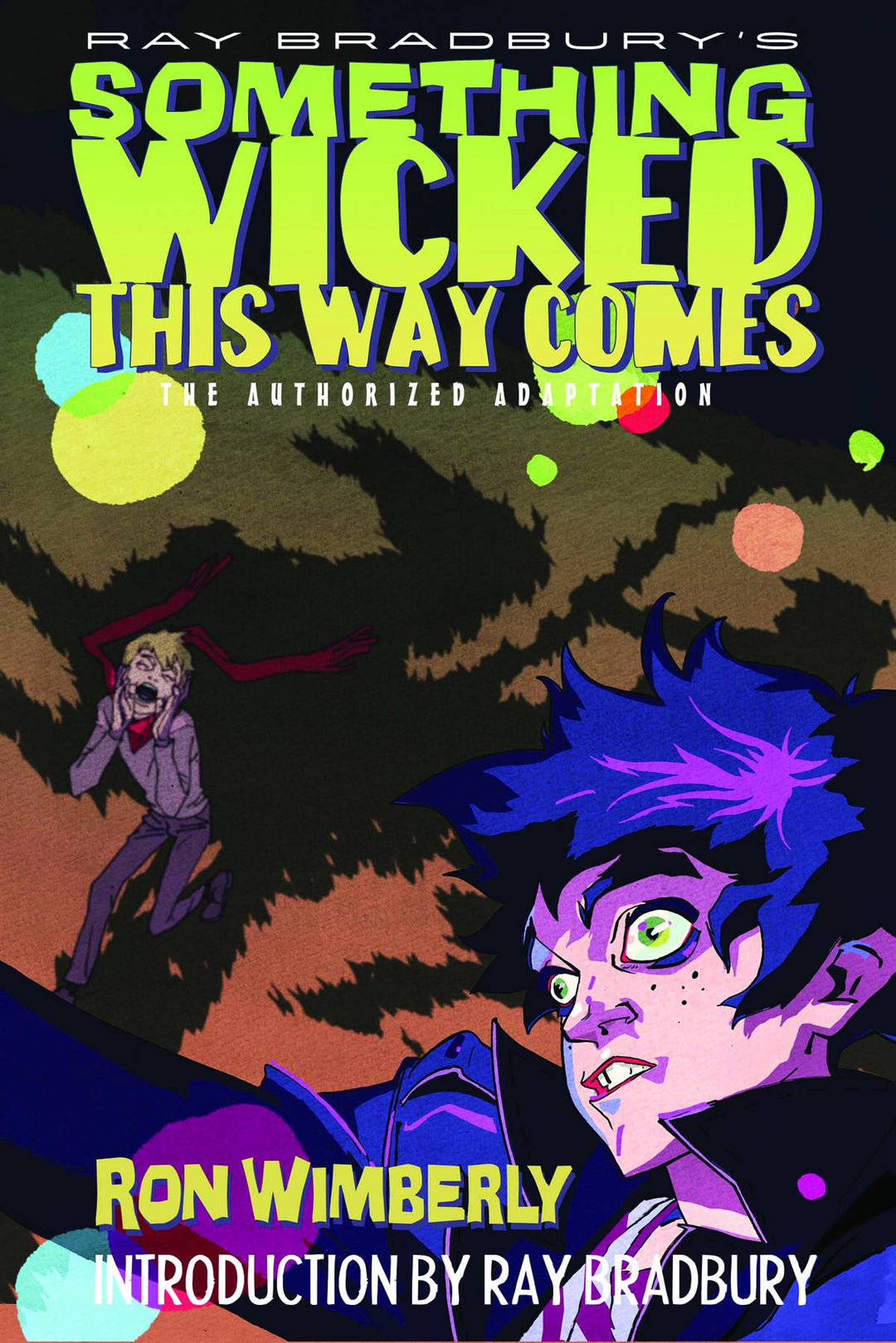 Something Wicked This Way Comes Hardcover