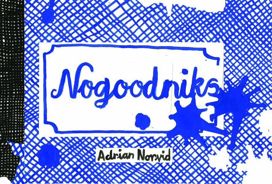 Nogoodniks Hardcover (Mature)