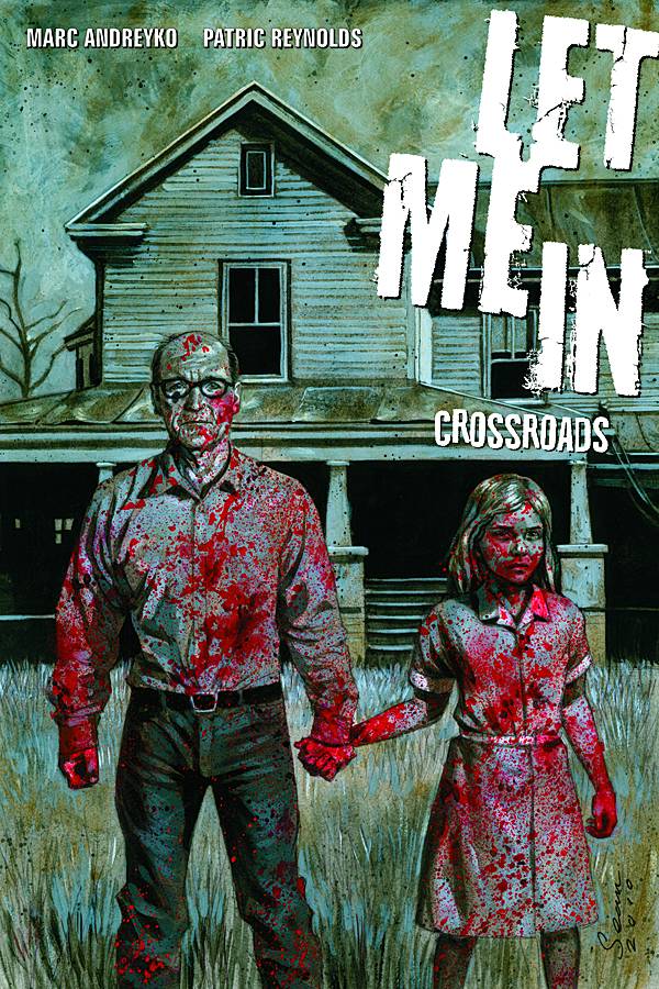 Let Me In Volume 01 Crossroads TPB