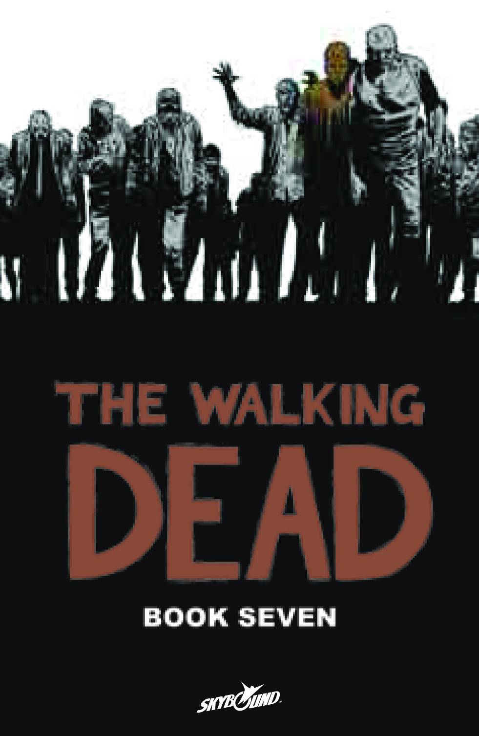 Walking Dead Hardcover Volume 07 (Mature)