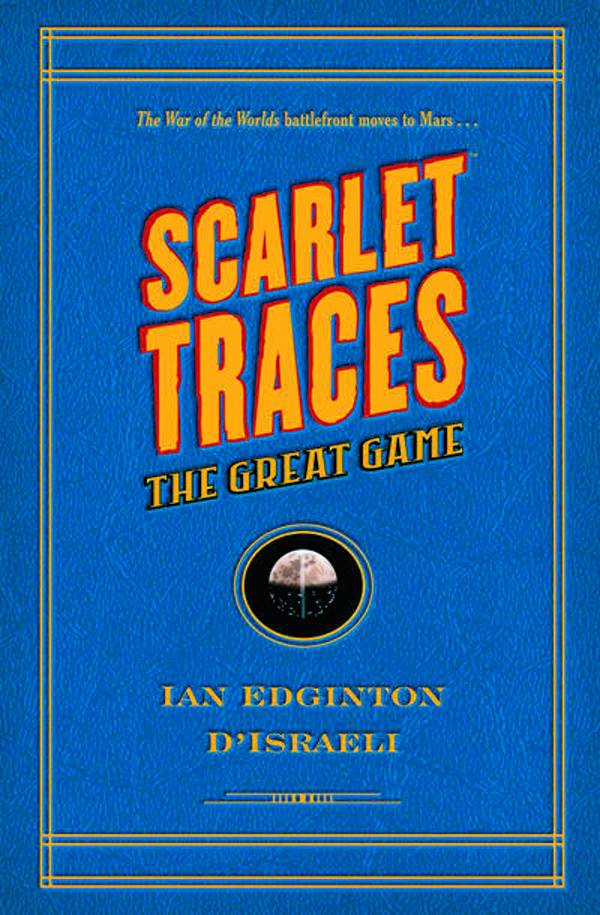 Scarlet Traces The Great Game Hardcover