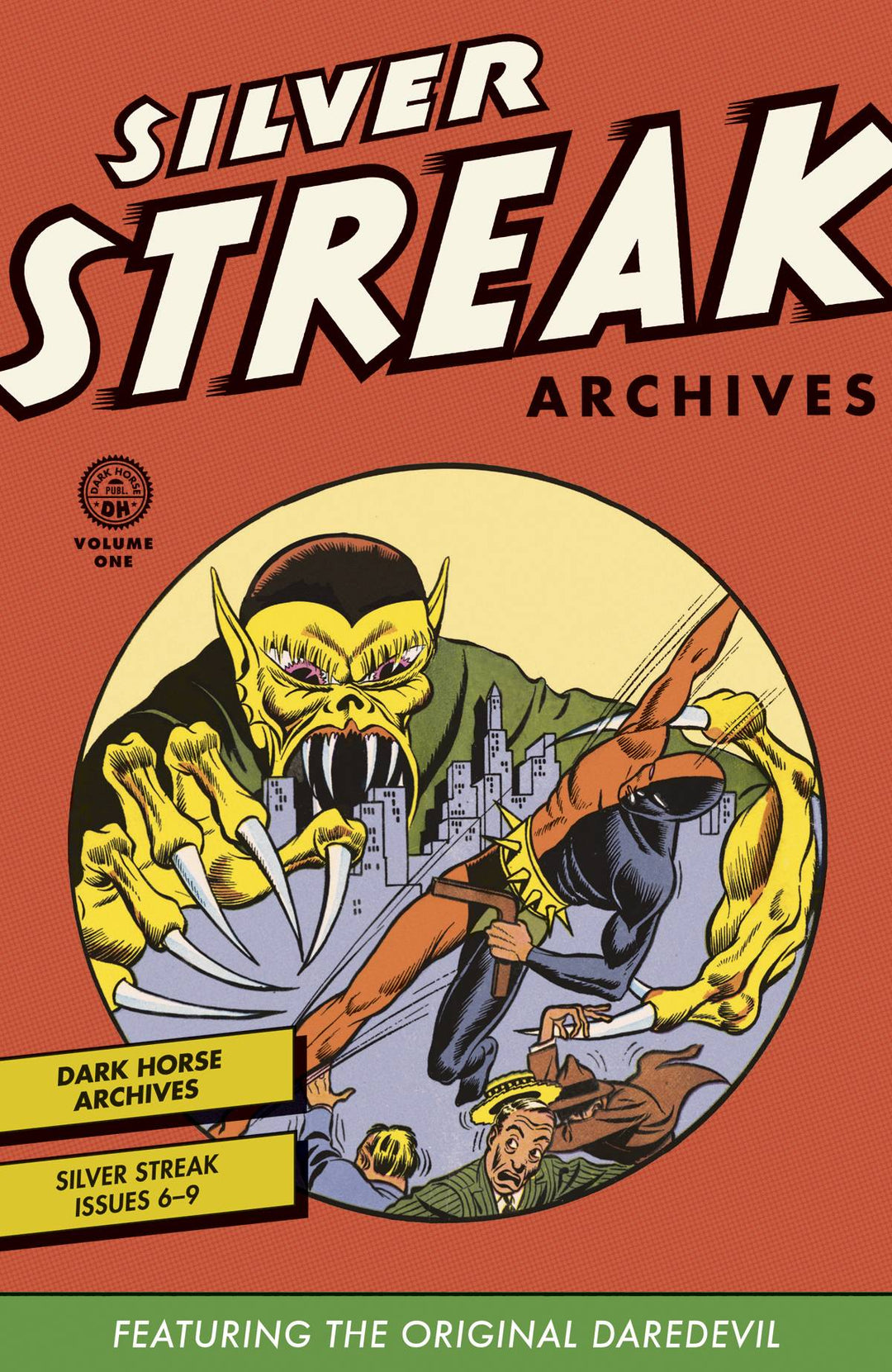 Silver Streak Archives Ft Original Daredevil Hardcover Volume 01