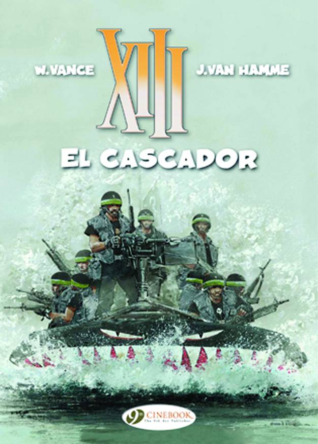 Xiii Cinebook Edition Graphic Novel Volume 10 El Cascador