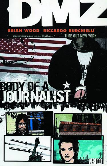 DMZ TPB Volume 02 Body Of A Journalist (Mature)