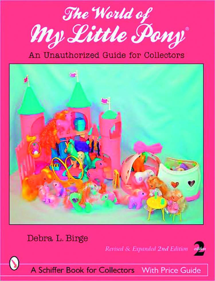 World Of My Little Pony Unauthorized Guide For Collectors Softcover OXD-20