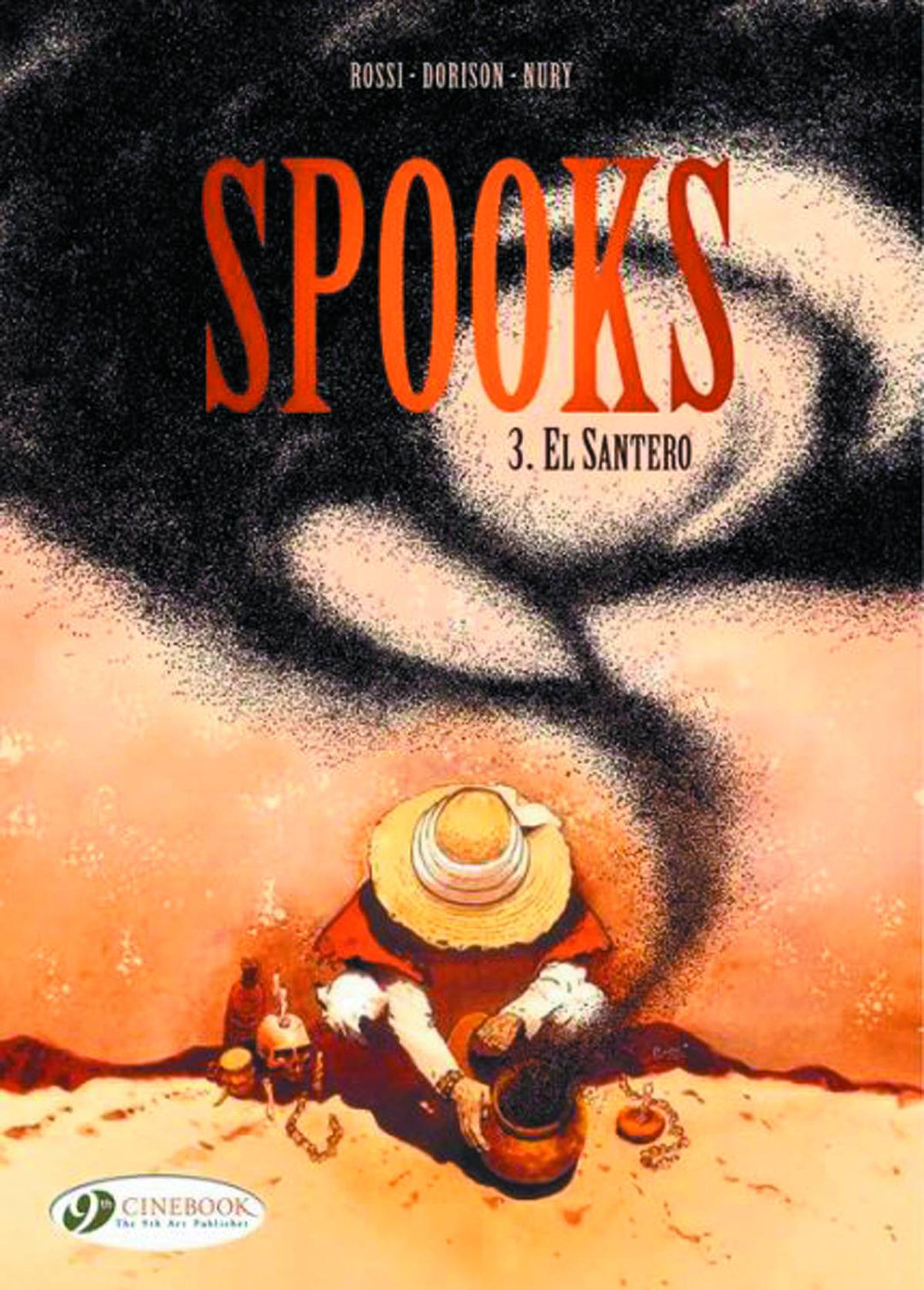 Spooks Graphic Novel Volume 03 El Santero