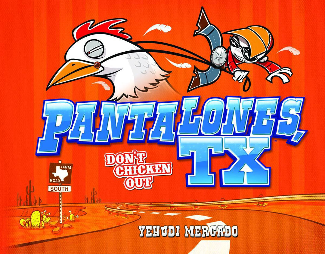 Pantalones Tx Dont Chicken Out Hardcover