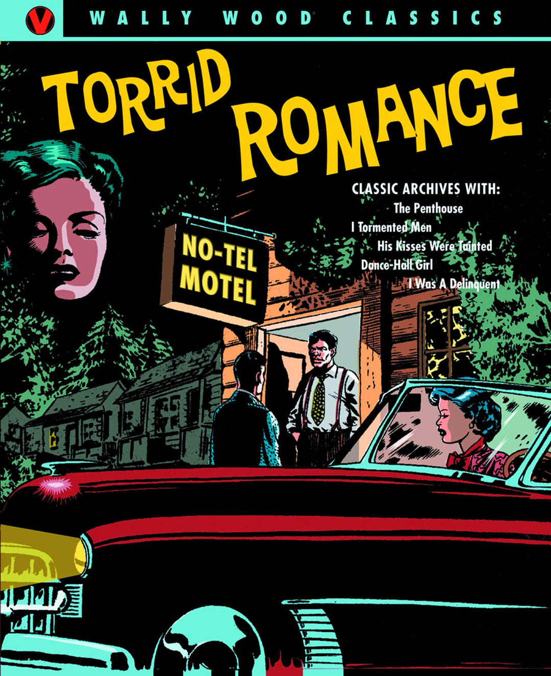 Wally Wood Torrid Romances Hardcover