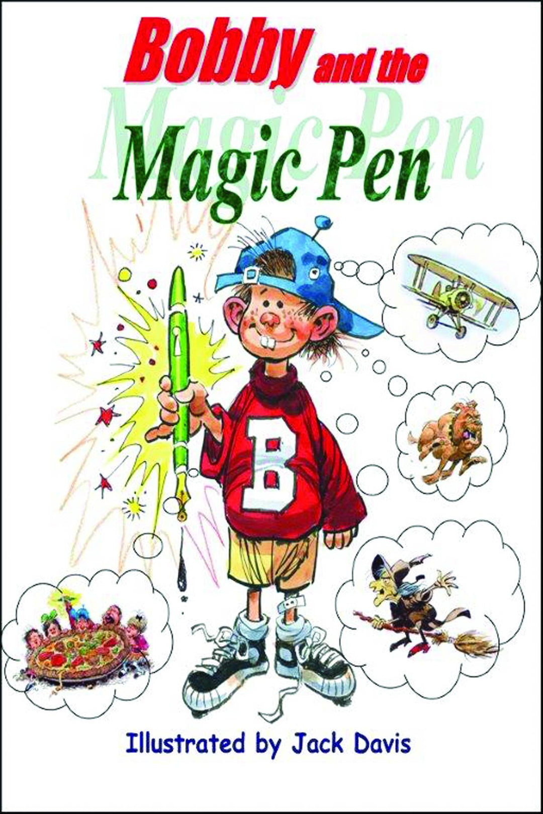 Bobby & Magic Pen Year Softcover