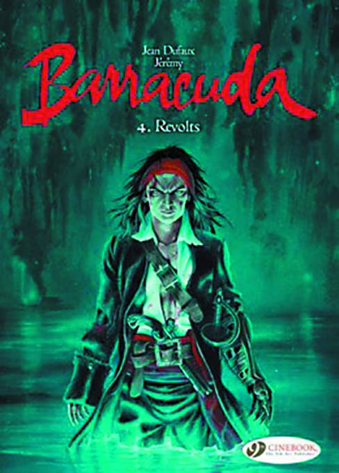 Barracuda Graphic Novel Volume 04 Revolts