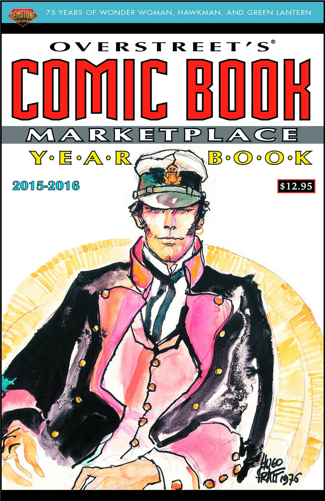 Overstreet Comic Book Marketplace Yearbook 2015 Corto Maltese