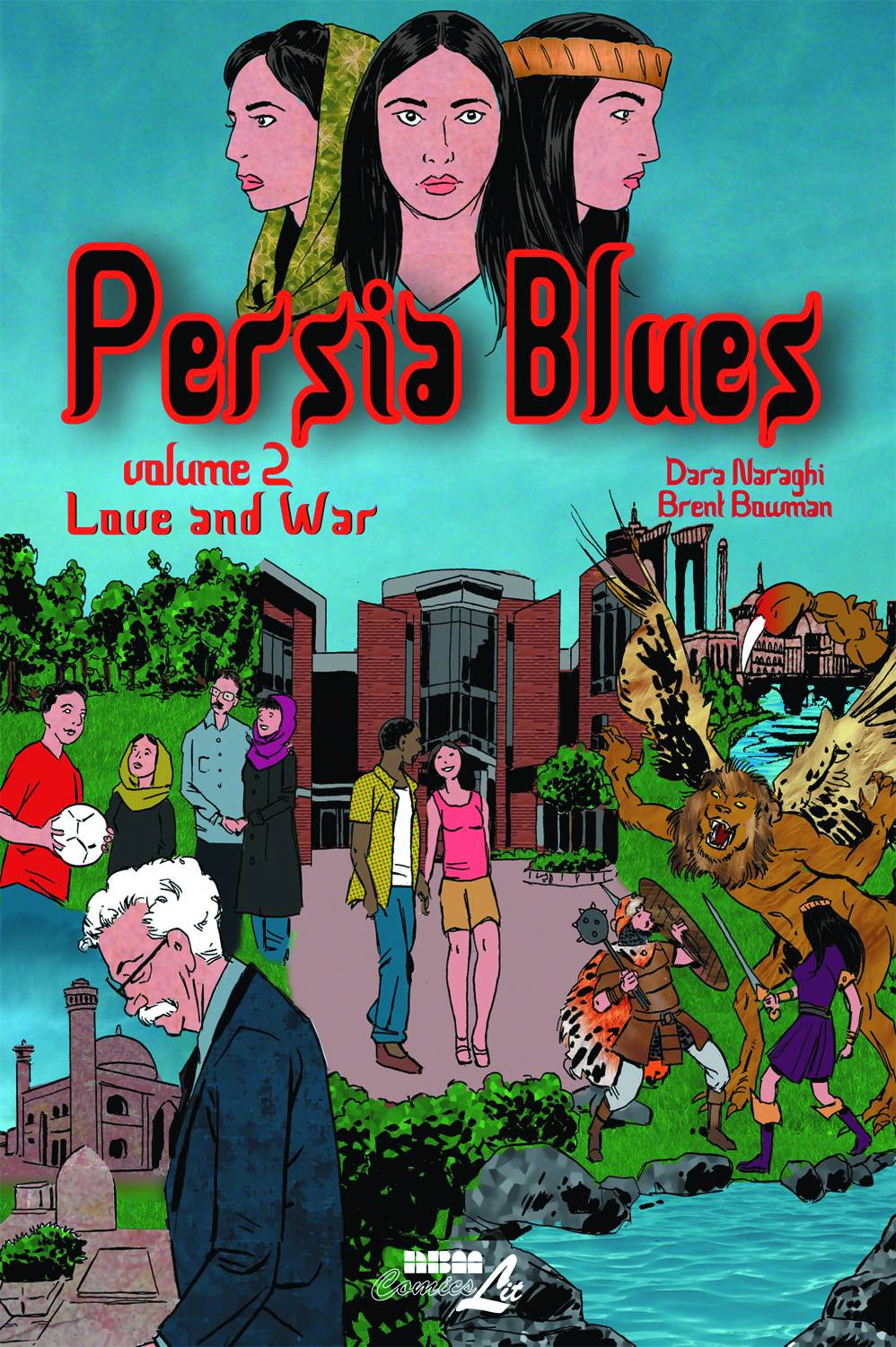 Persia Blues Softcover Volume 02 Love And War